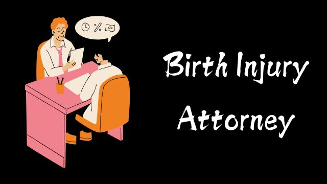 Birth Injury Attorney